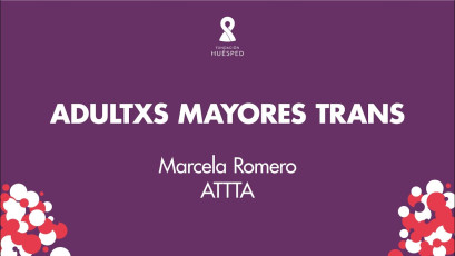 Adultxs mayores trans x Marcela Romero #SimposioHuésped.