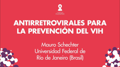Antirretrovirales para la prevención del VIH x Mauro Schechter #SimposioHuésped.