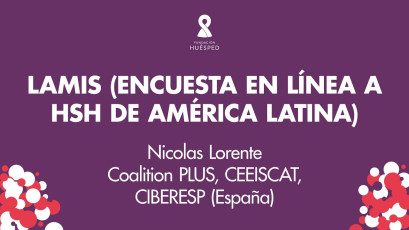 LAMIS (Encuesta en línea a HSH de América Latina) x Nicolas Lorente #SimposioHuésped.