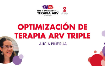 Optimización de terapia ARV triple x Alicia Piñeirúa #ForoTerapiaARV