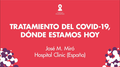 Tratamiento del COVID-19 x José M. Miró #SimposioHuésped.