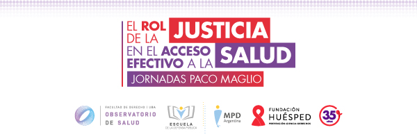 El rol de la justicia en el acceso efectivo a la salud